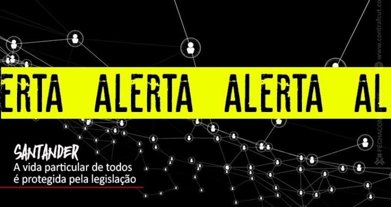 Santander tenta violar privacidade de funcionários